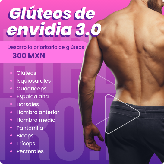 Glúteos de Envidia 3.0