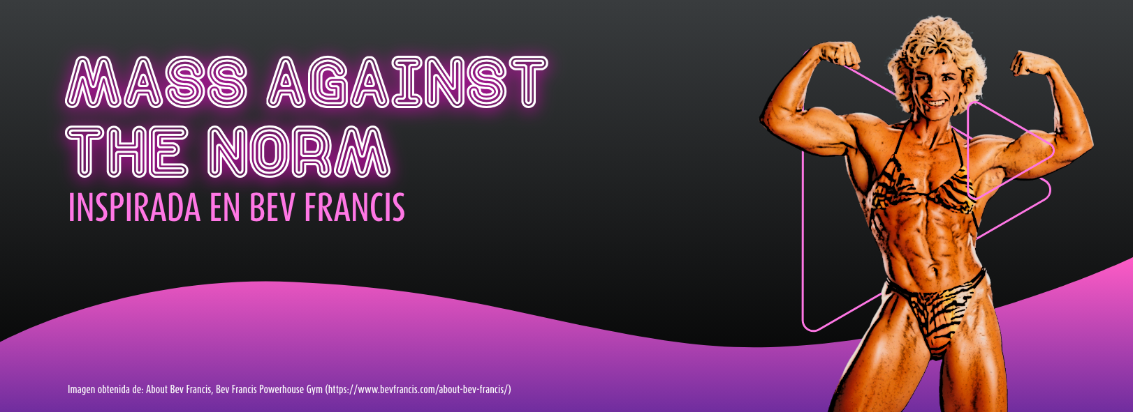 Mass Against the Norm, Una rutina inspirada en Bev Francis, para quienes entrenan sin seguir moldes.